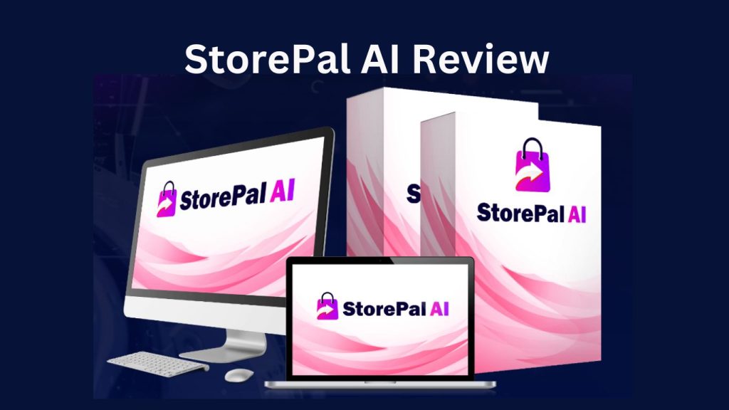 StorePal AI Review