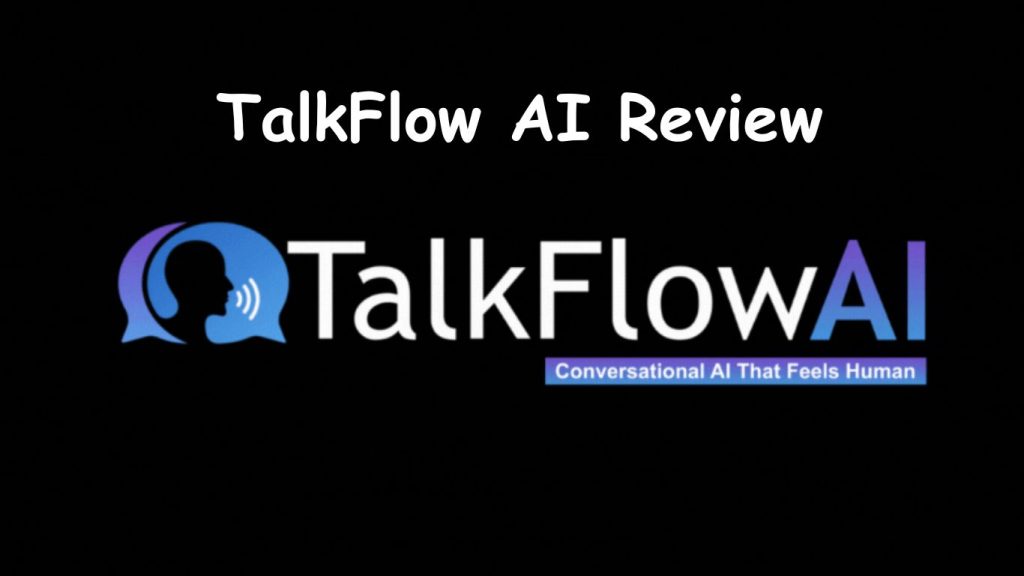 TalkFlow AI Review